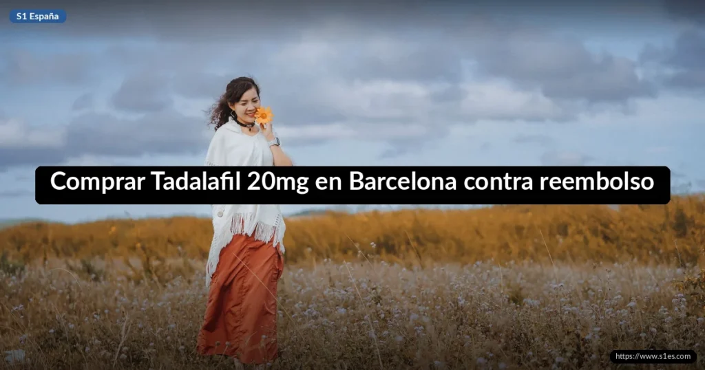 Comprar Tadalafil 20mg en Barcelona contra reembolso