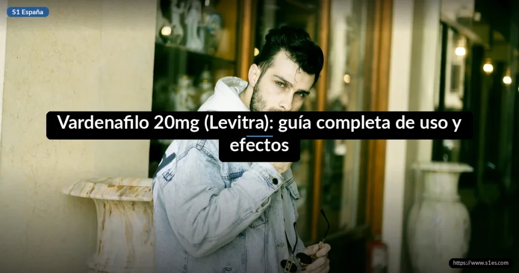 Vardenafilo 20mg (Levitra): guía completa de uso y efectos 5 Vardenafilo 20mg (Levitra): guía completa de uso y efectos