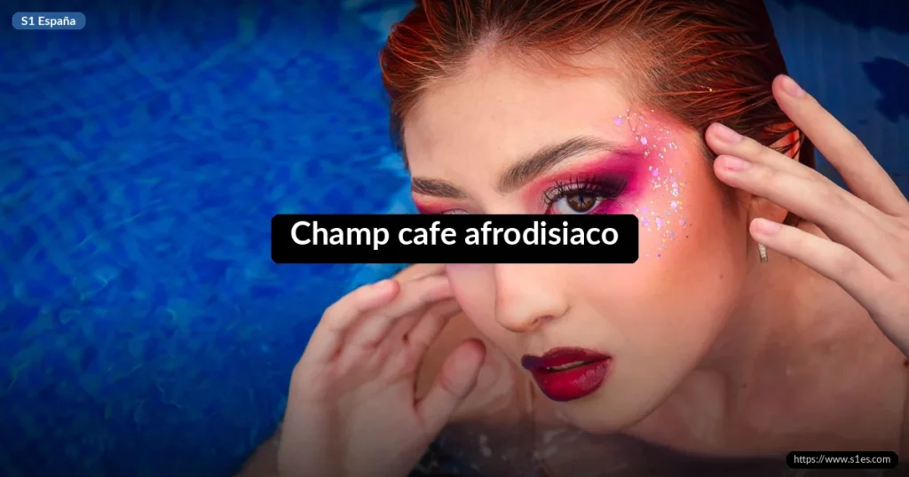 Champ cafe afrodisiaco