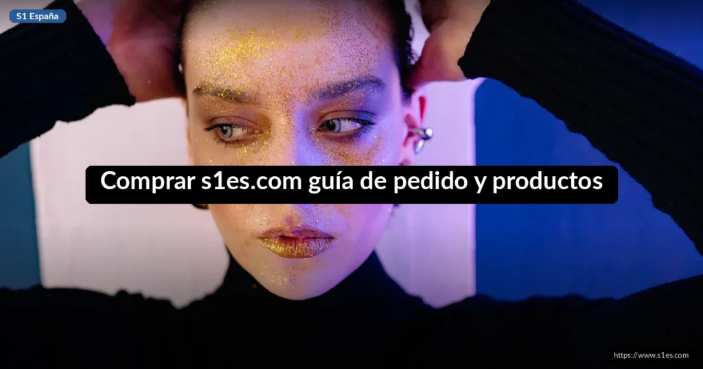 Comprar s1es.com guía de pedido y productos