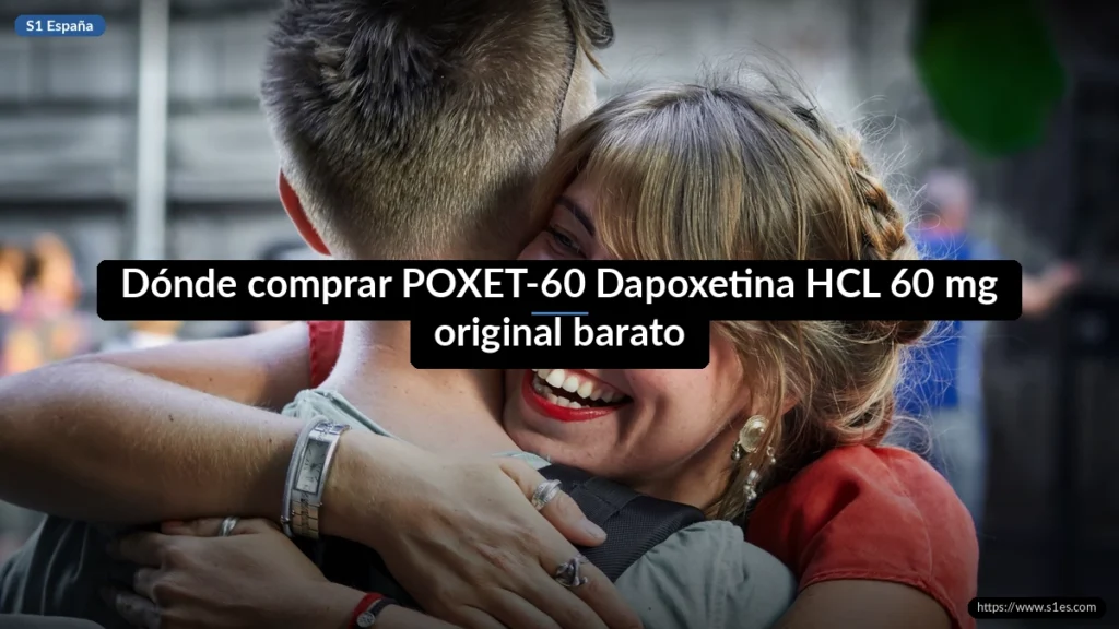 Dónde comprar POXET-60 Dapoxetina HCL 60 mg original barato
