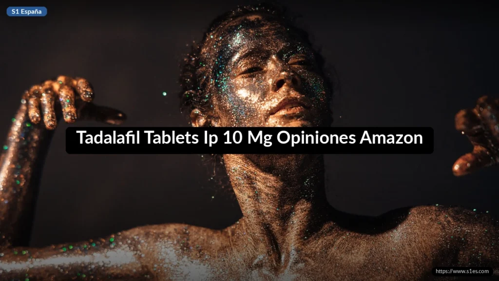 Tadalafil Tablets Ip 10 Mg Opiniones Amazon