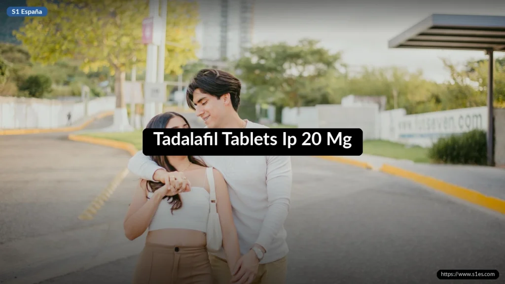 Tadalafil Tablets Ip 20 Mg
